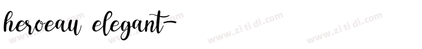 heroeau elegant字体转换